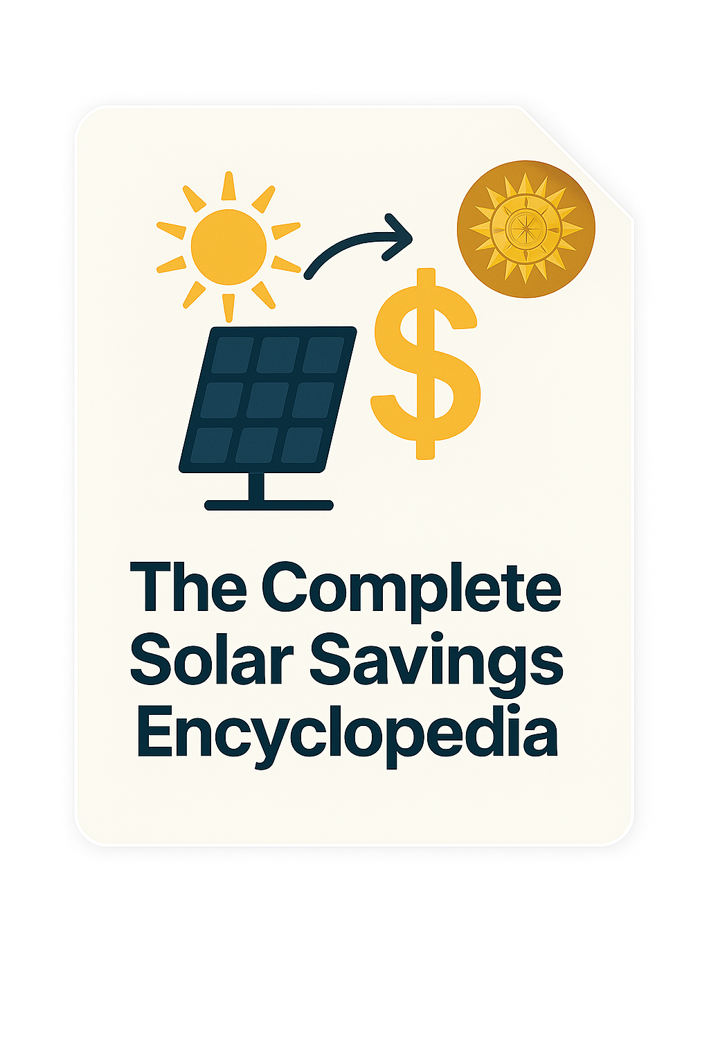 The Solar Savings Encyclopedia
