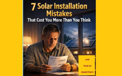 7 Solar Installation Mistakes to Avoid (Including Hidden Costs Most People Miss)